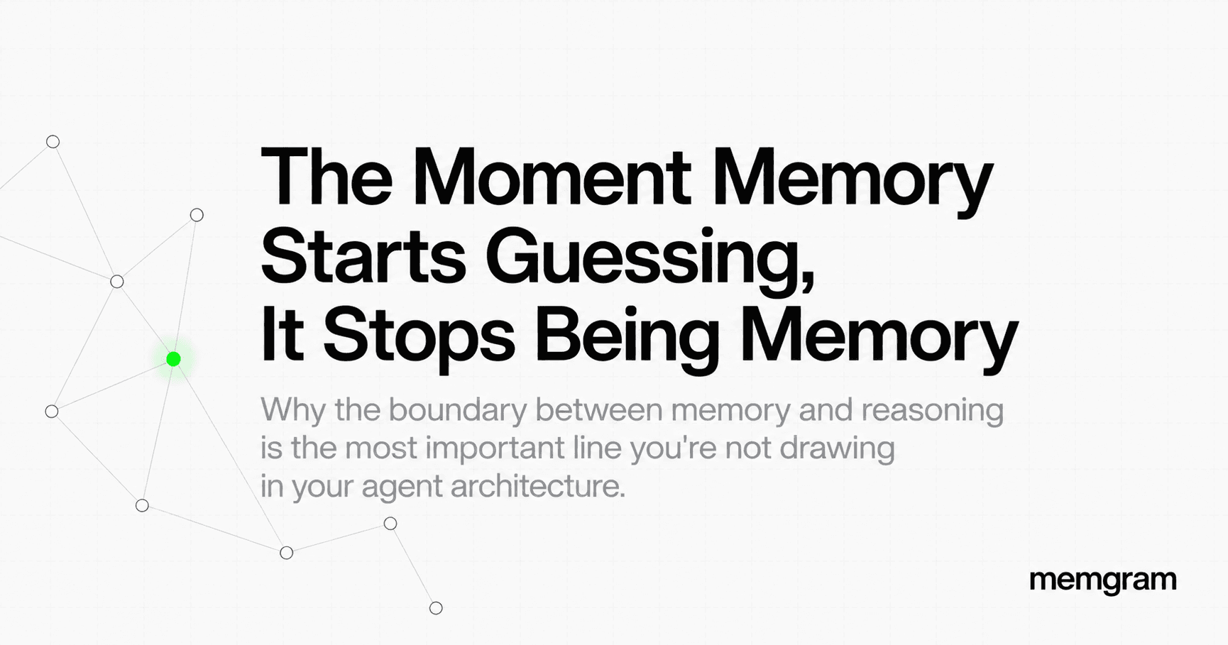 The Moment Memory Starts Guessing, It Stops Being Memory
